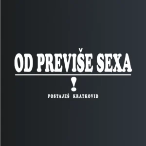Od previse sexa