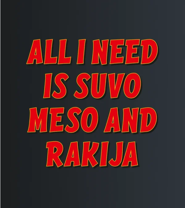 Suvo Meso and Rakija