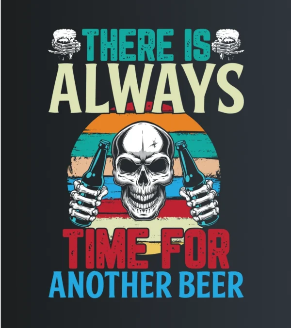 There is always time for another beer