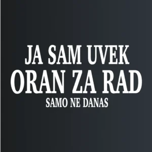 Uvek oran za rad