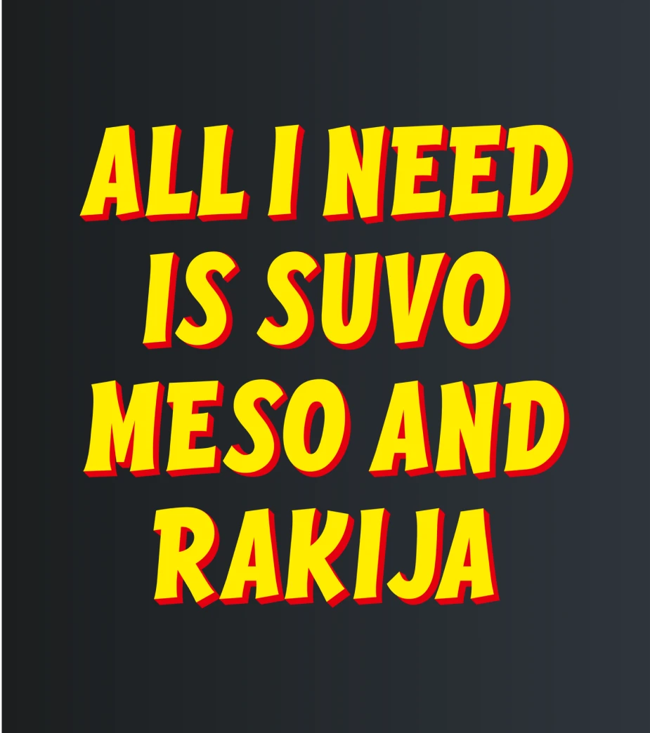 Suvo Meso and Rakija