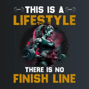 This is a lifestyle there is no finish line