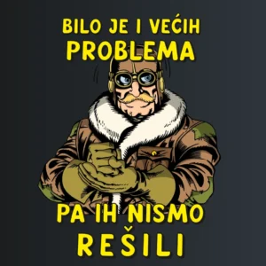 Bilo je i vecih problema